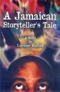 A Jamaican Storytellers Tale