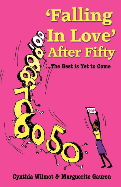 Falling In Love After Fifty...The Best Is Yet To Come