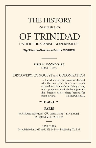 The History of Trinidad under the Spanish Government