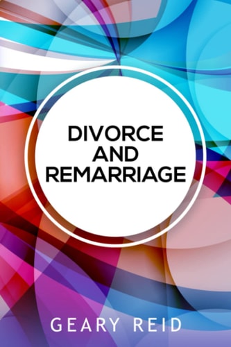 Divorce and Remarriage Divorce is Not the End of Your Chances for Marital Happiness.