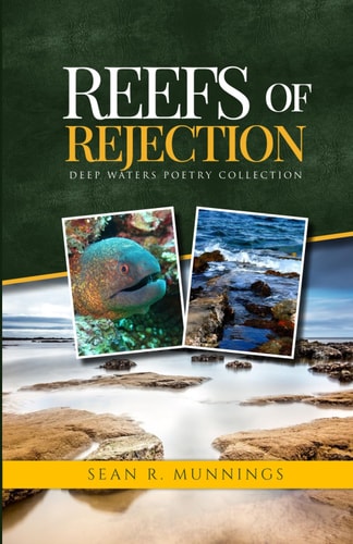 Reefs of Rejection