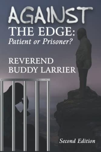 Against The Edge Patient Or Prisoner