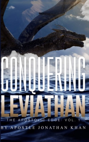Conquering Leviathan The Apostolic Edge