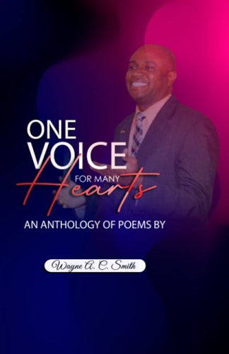 One Voice for Many Hearts An Anthology of Poems