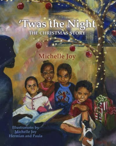 'Twas the Night The Christmas Story