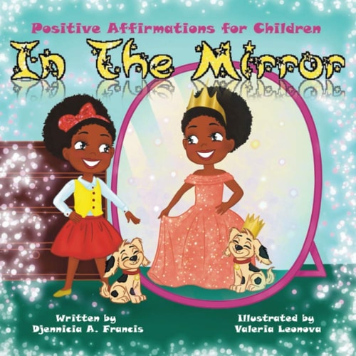In The Mirror Positive Affirmations For Children