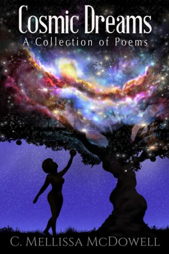 Cosmic Dreams A Collection of Poems