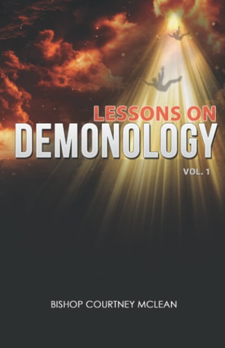 Lessons on Demonology Volume 1
