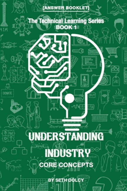 Understanding Industry: Core Concepts (Book 1)