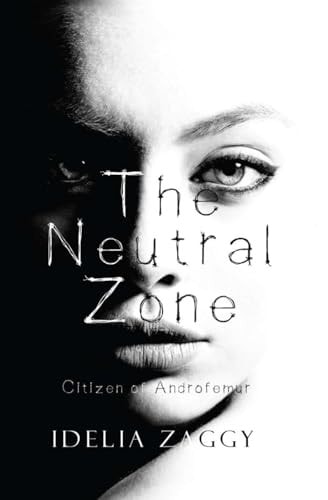 The Neutral Zone Citizen of Androfemur, 2nd Edition