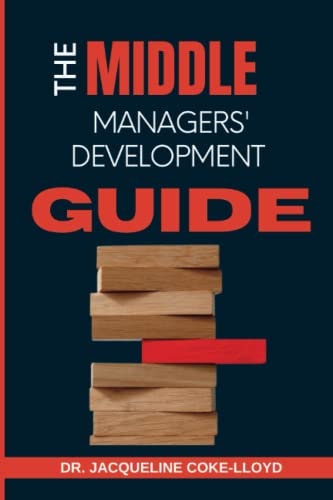 The Middle Managers' Development Guide