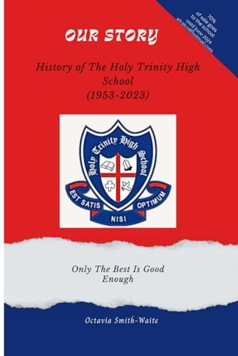 Our Story History of the Holy Trinity High School