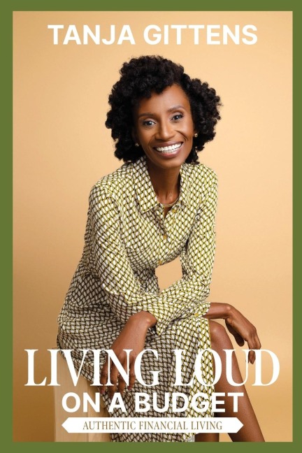 Living Loud on a Budget: Authentic Financial Living