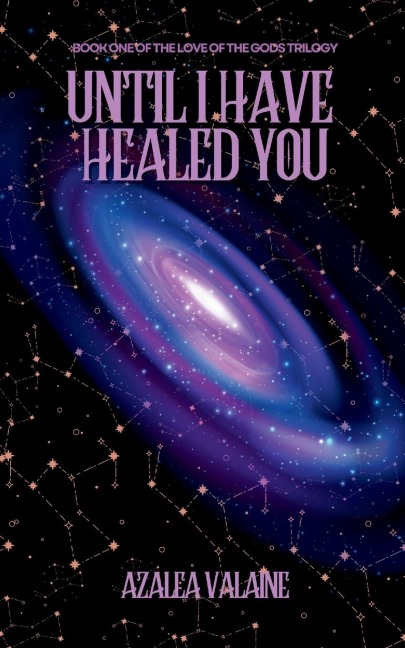 UNTIL I HAVE HEALED YOU.