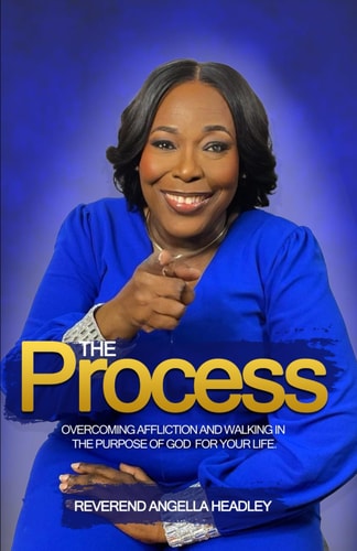 The Process Overcoming Affliction and Walking in the Purpose of God for Your Life.
