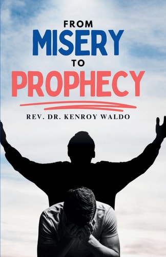 From Misery to Prophecy