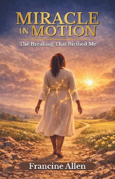 Miracle in Motion: The Breaking that Birthed Me