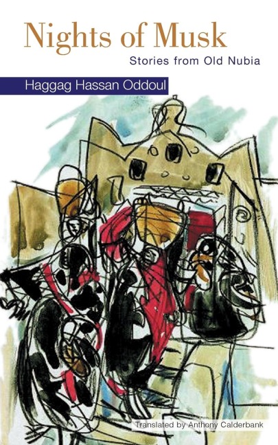 Nights of Musk: Stories from Old Nubia