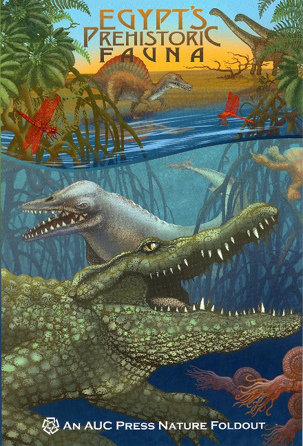 Egypts Prehistoric Fauna: An Auc Press Nature Foldout