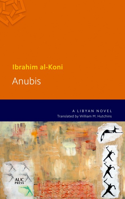 Anubis: A Lybian Novel