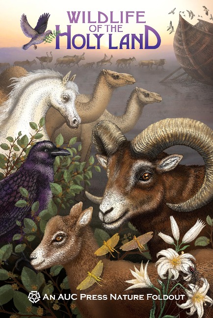 Wildlife of the Holy Land: An Auc Press Nature Foldout