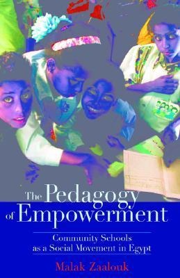 The Pedagogy of Empowerment: Community Schools as a Social Movement in Egypt