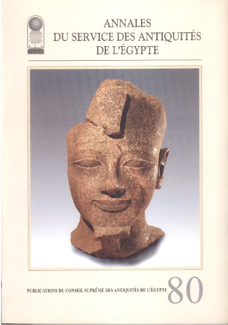 Annales Du Service Des Antiquités de lEgypte: Vol. 80