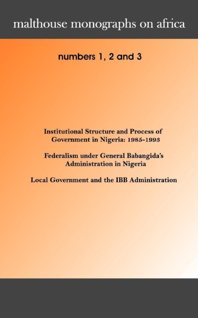 Malthouse Monographs on Africa. 1-3