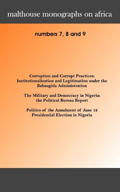 Malthouse Monographs on Africa. 7-9