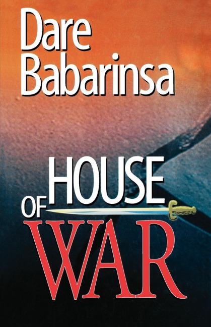 House of War. The Story of Awos Followers and Collapse of Nigerias Second