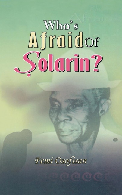 Whos Afraid of Solarin?