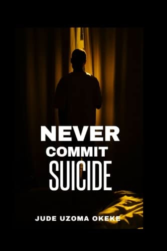 Never Commit Suicide