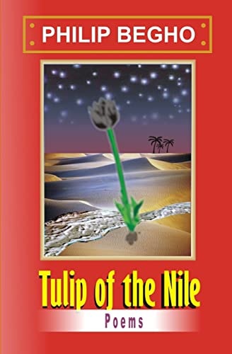 Tulip of the Nile A Collection of Poems