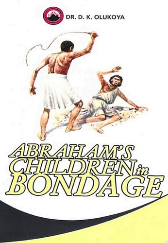 Abraham's Children in Bondage