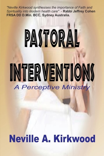 Pastoral Interventions A Perceptive Ministry