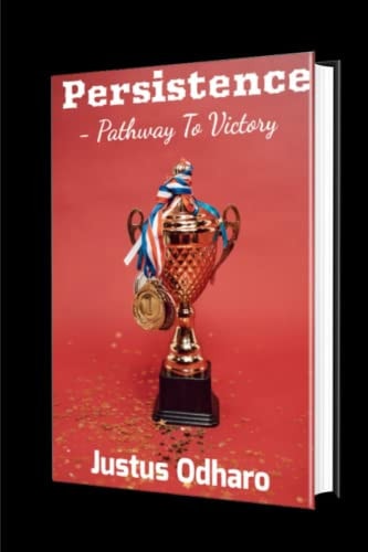 Persistence Pathway to Victory