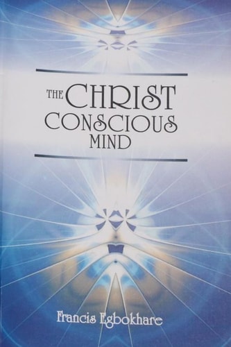 The Christ Conscious Mind