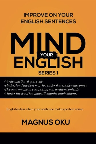 Mind Your English Series 1 Improve on Your English Sentences