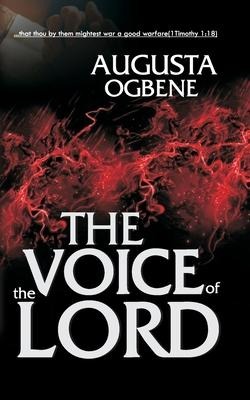 The Voice of the Lord: The Good Warfare Series - 2