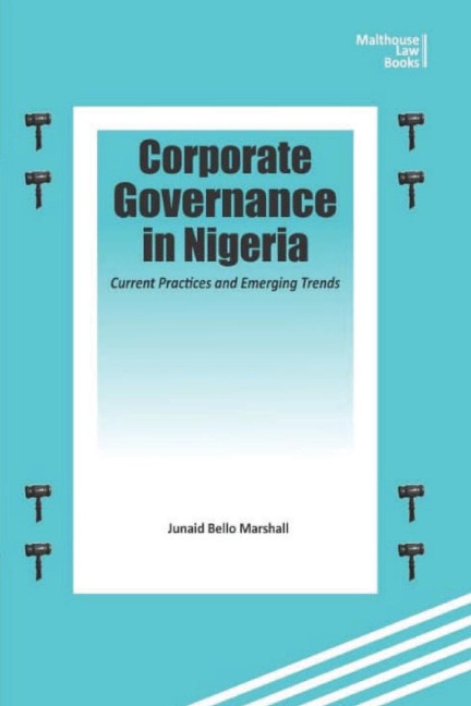 Corporate Governance in Nigeria: Current Practices and Emerging Trends