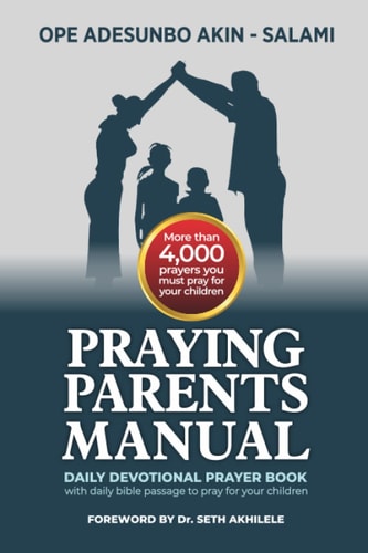 Praying Parents Manual