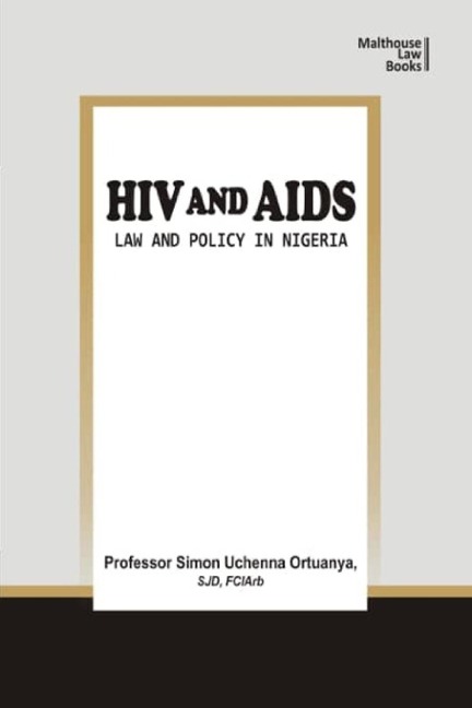 HIV and AIDS: Law and Policy in Nigeria