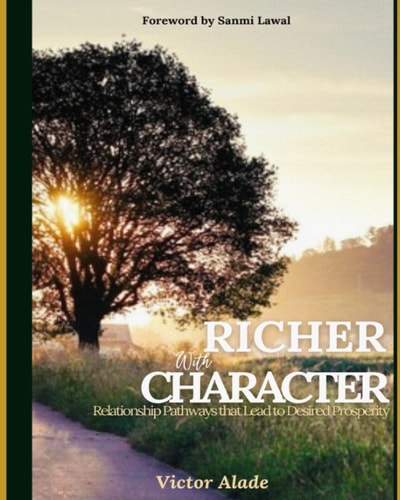 Richer with Character Relationship Pathways that Lead to Desired Prosperity