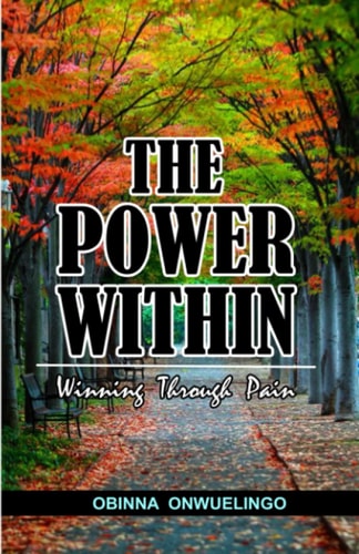 The Power Within Winning Through Pain