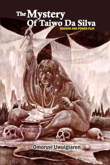 The Mystery of Taiwo Da Sailva: Love, voodoo, and power play
