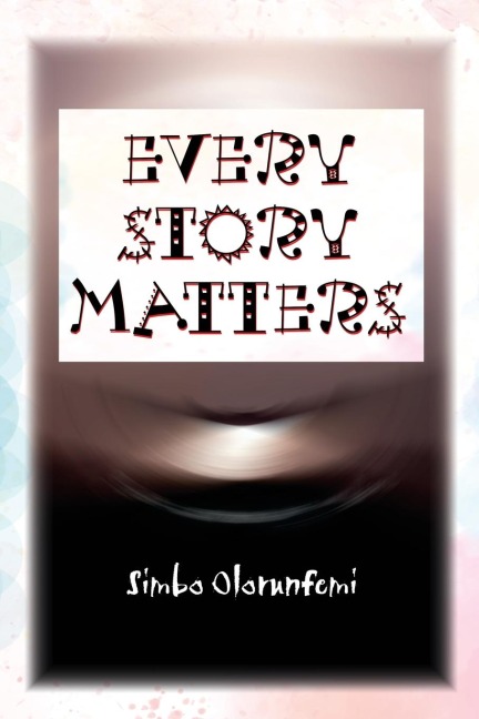 Every Story Matters