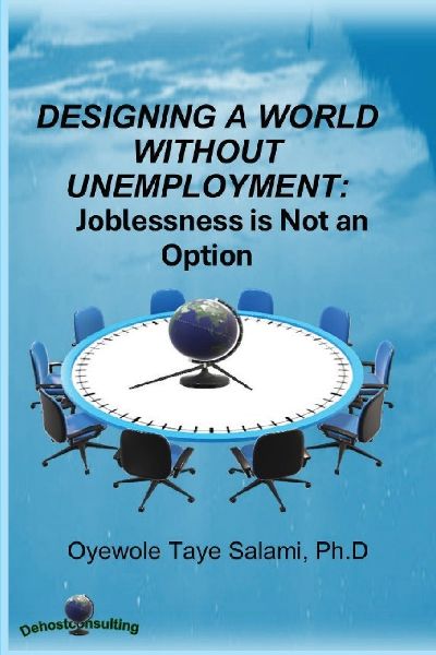 Designing a World Without Unemployment: Joblessness is Not an Option