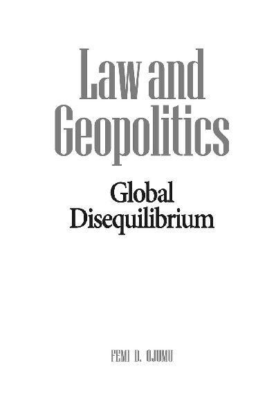 Law and Geopolitics: Global Disequilibrium