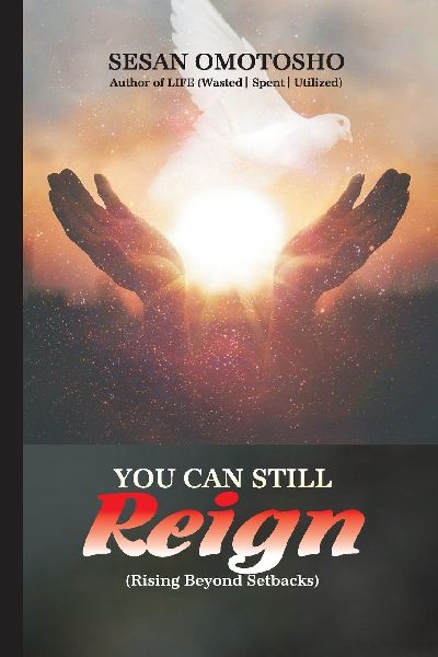 You Can Still Reign: Rising Beyond Setbacks