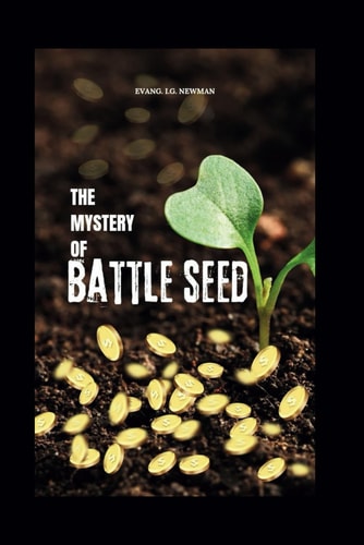 The Mystery of Battle Seed